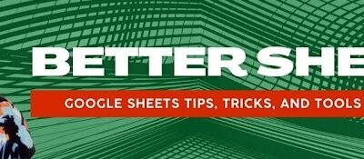 Better Sheets: My Information to Understanding, Selecting, and Investing