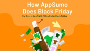 How AppSumo Does Black Friday Our Secret to a Multi Million Dollar Black Friday