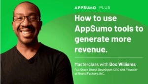 Use AppSumo Tools to Generate More Revenue – Plus exclusive Masterclass
